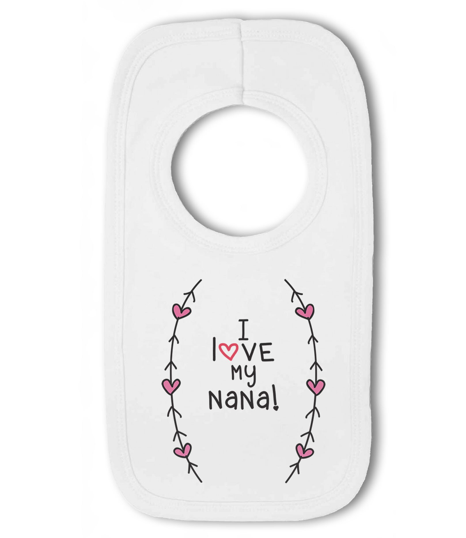 Make It Love It Sell It Men's White - I Love My Nana! (Heart And Arrow) - Baby Pullover Bib, Boy Or Girl