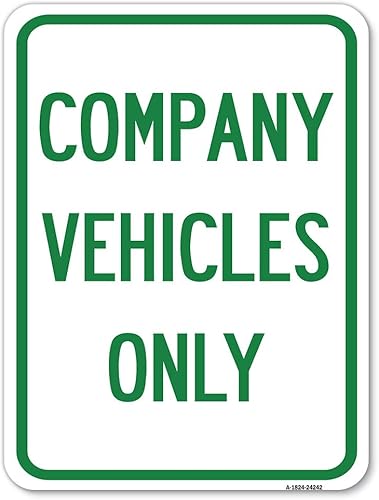 Company Vehicles Only  Letrero de estacionamiento de aluminio de calibre pesado de 18 x 24 pulgadas a prueba de óxido  Protege tu negocio y
