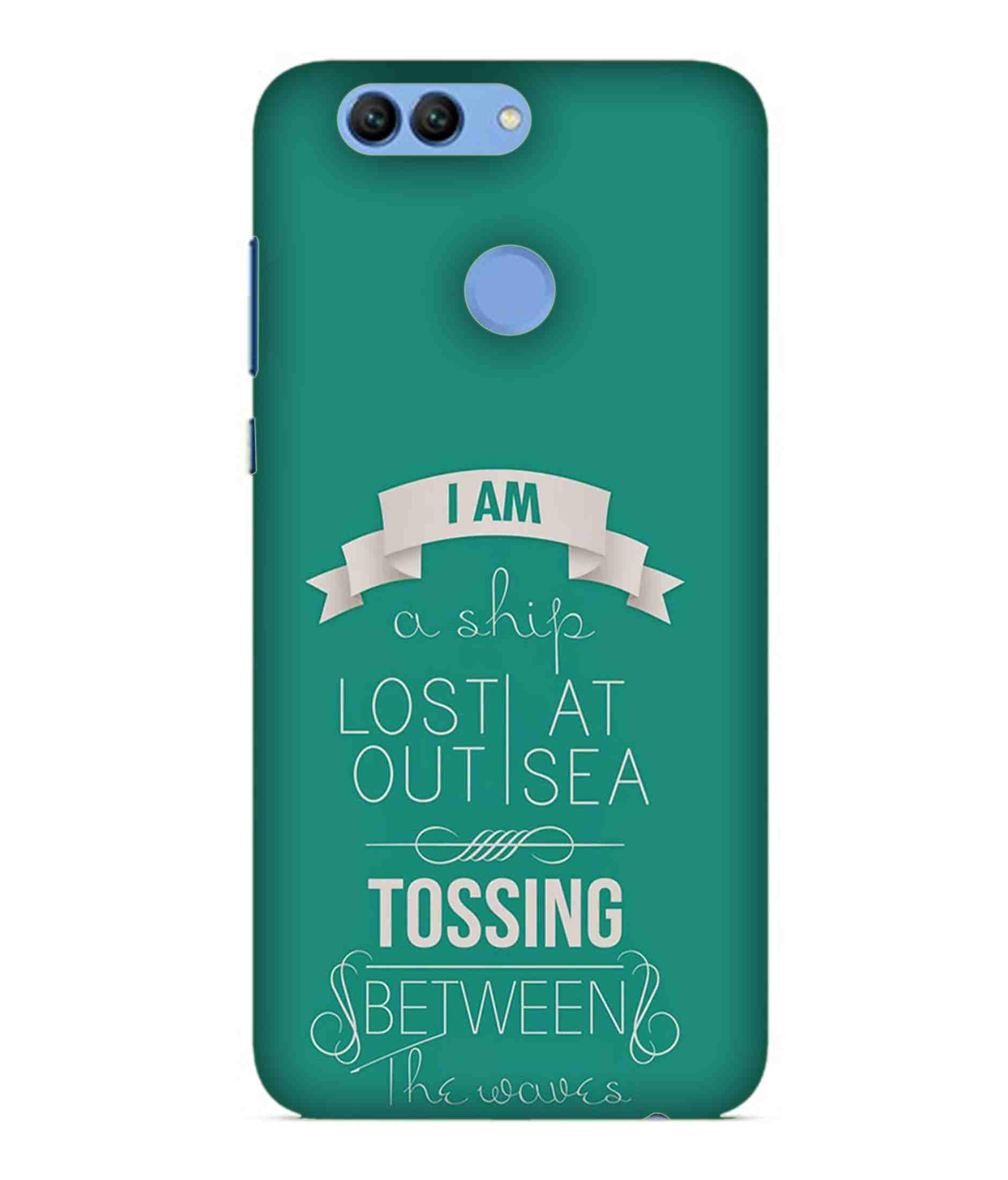 MaroraCases I Am Ship Lost Out at Sea Tossing Between Waves Hard Printed Designer Case for Huawei Nova 2 Plus, BAC-L03, BAC-L23, BAC-AL00 Back Cover MRR1871