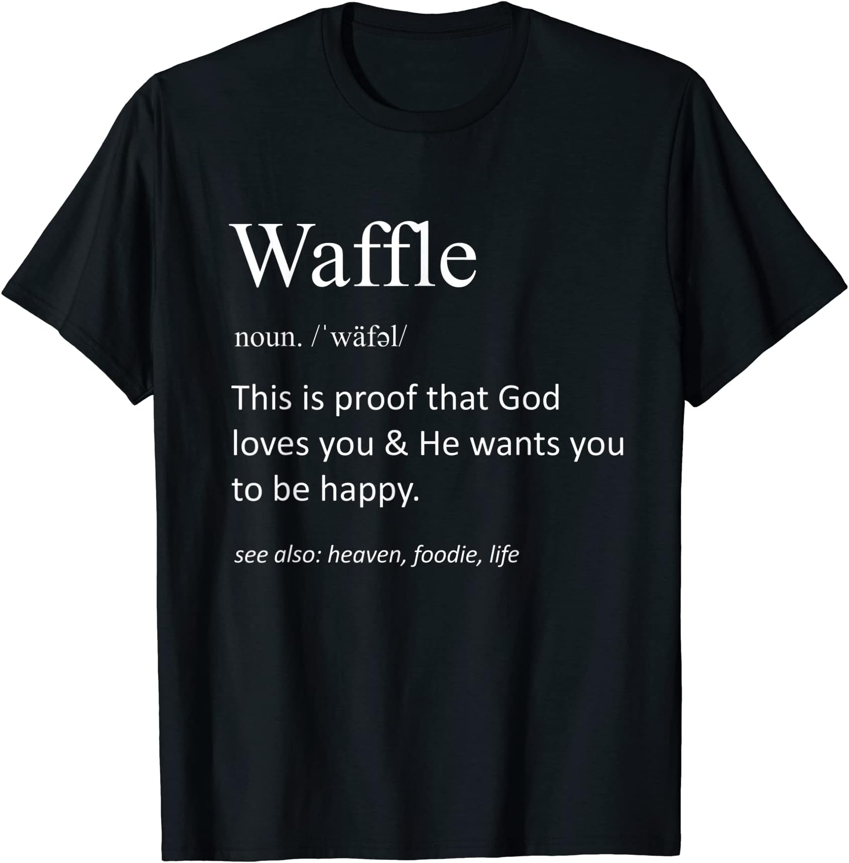 Waffle Funny Definition Waffle Food Lover Foodie T-Shirt