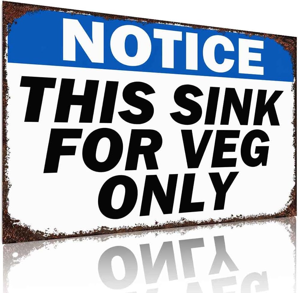 This Sink for Veg Only Aluminum Metal Sign 8 x 12 Inch