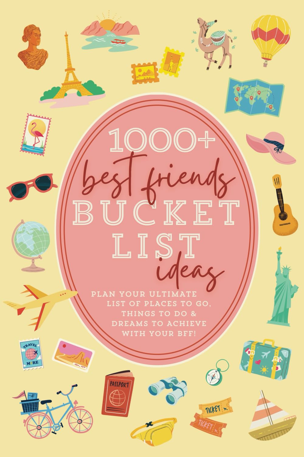 1000+ Best Friends Bucket List Ideas The Ultimate Bucket List Idea