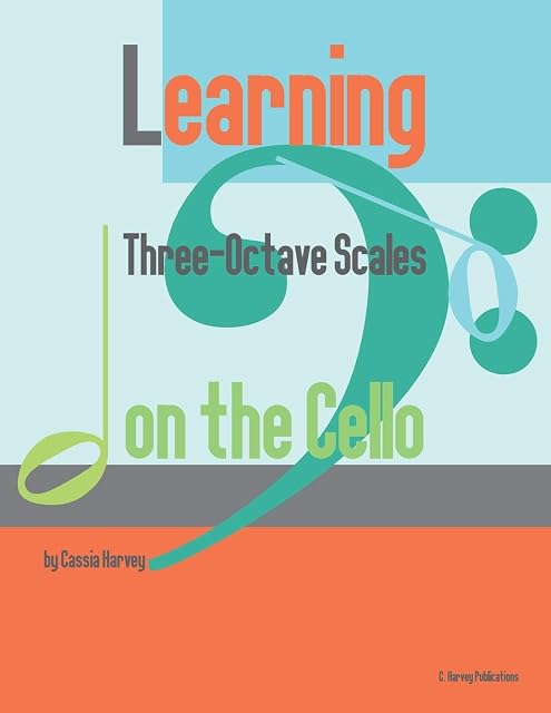 Portada de Learning Three-Octave Scales on the Cello