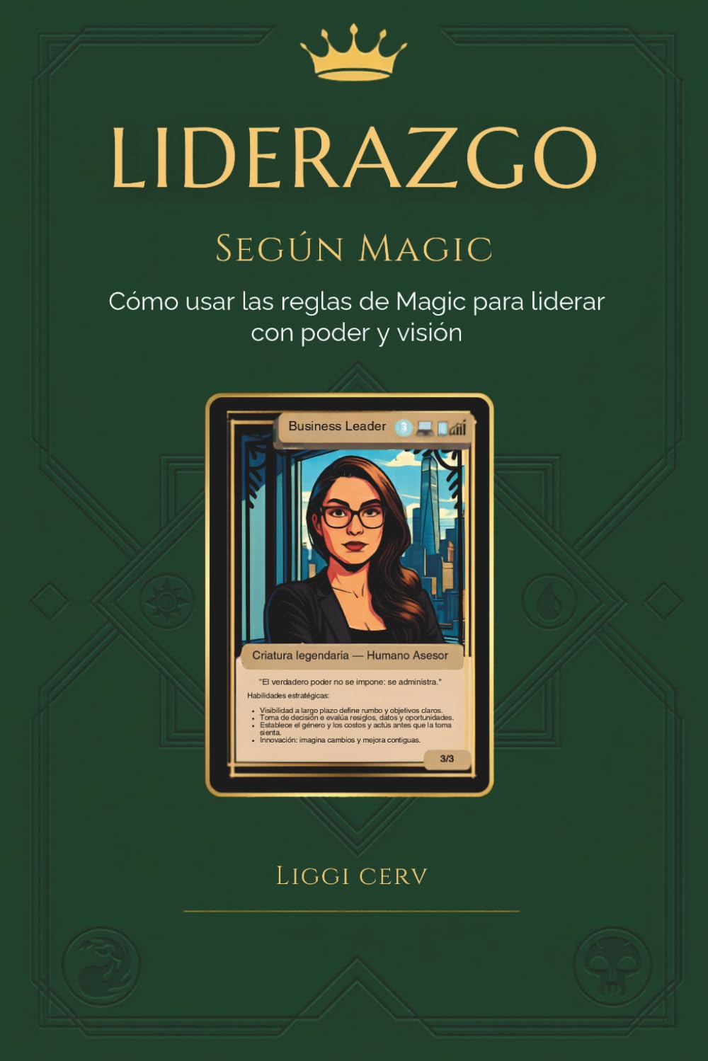 Liderazgo Según Magic