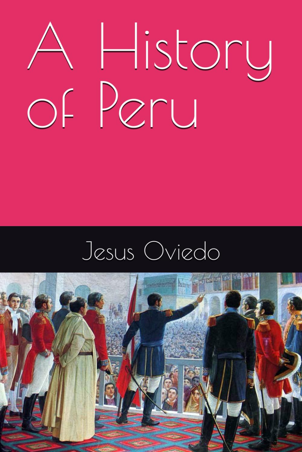 A History of Peru