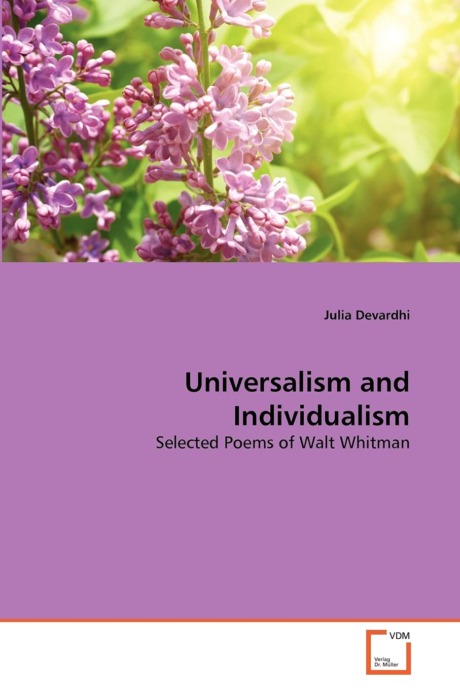 Universalism and Individualism: Selected Poems of Walt Whitman
