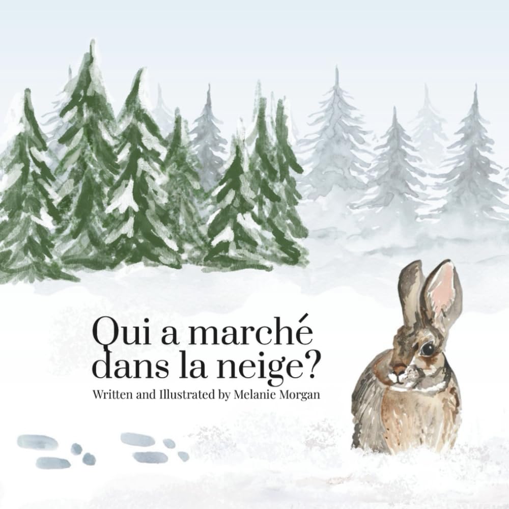 Qui a Marché Dans la Neige?