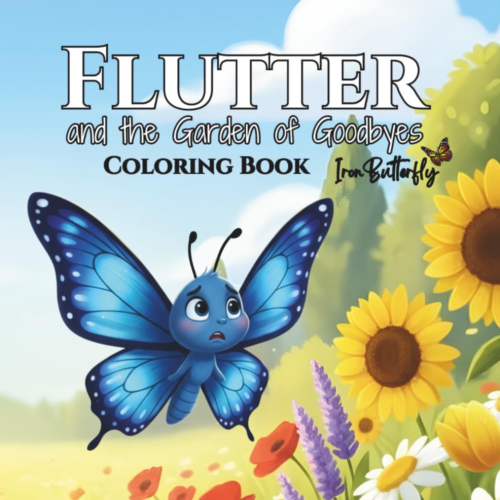 Flutter and the Garden of Goodbyes Companion Coloring Book