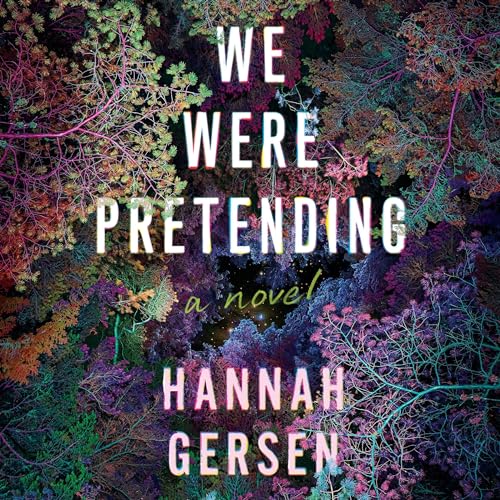 We Were Pretending by Hannah Gersen episode artwork