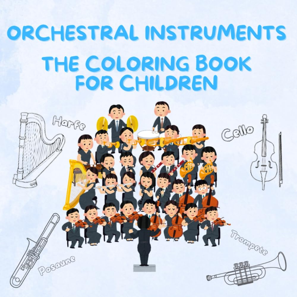 Orchestral instruments - The coloring book for children: Instruments in the orchestra