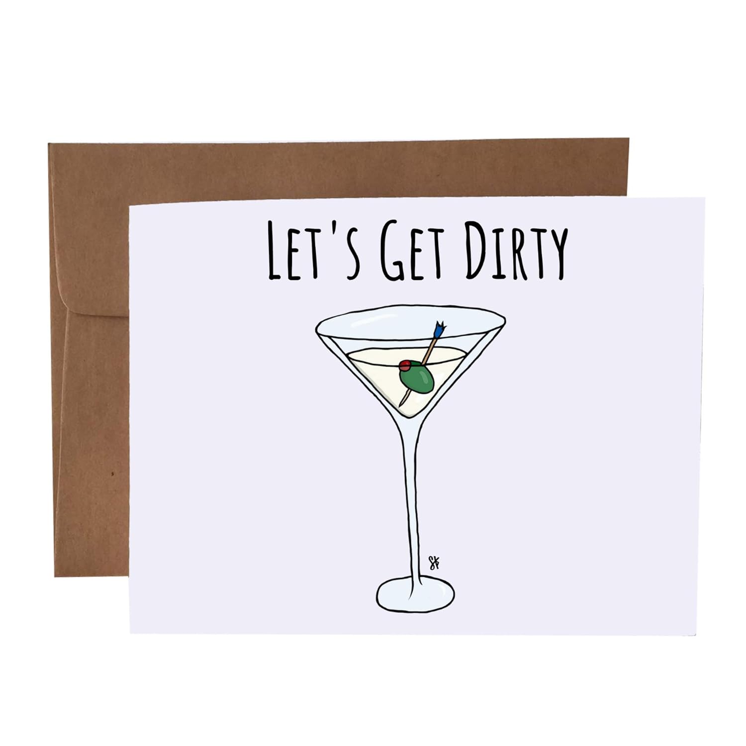 Let's Get Dirty Naughty Martini Pun Blank Greeting Card