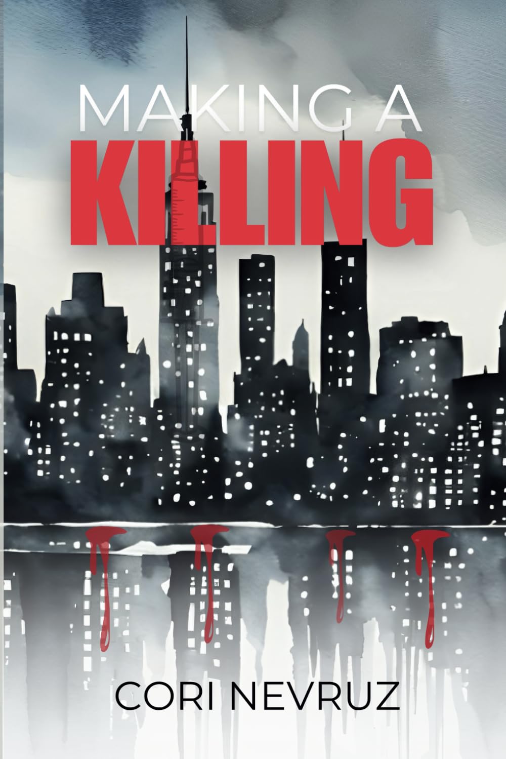 Making a Killing