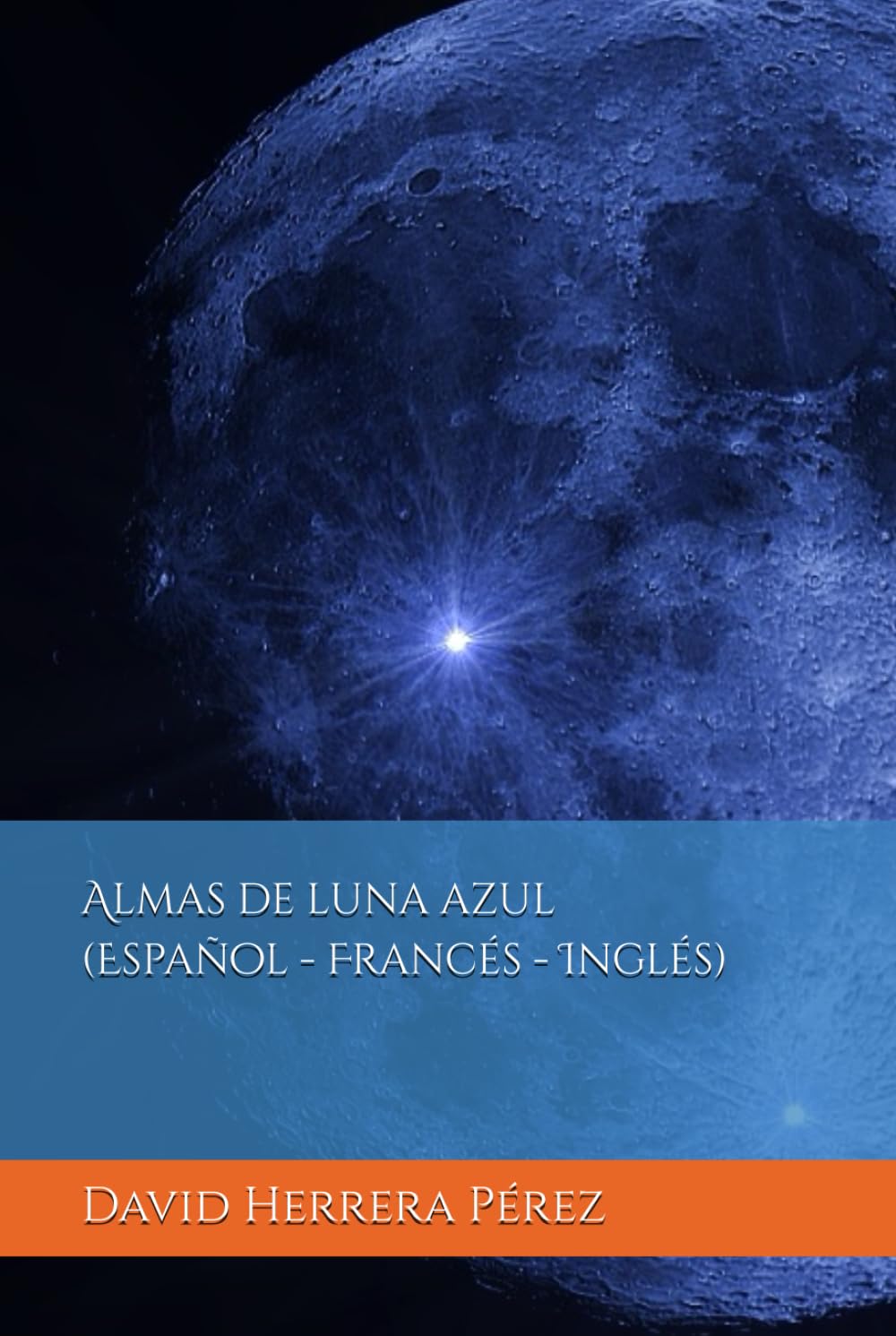 Almas de luna azul (Español - Francés - Inglés)