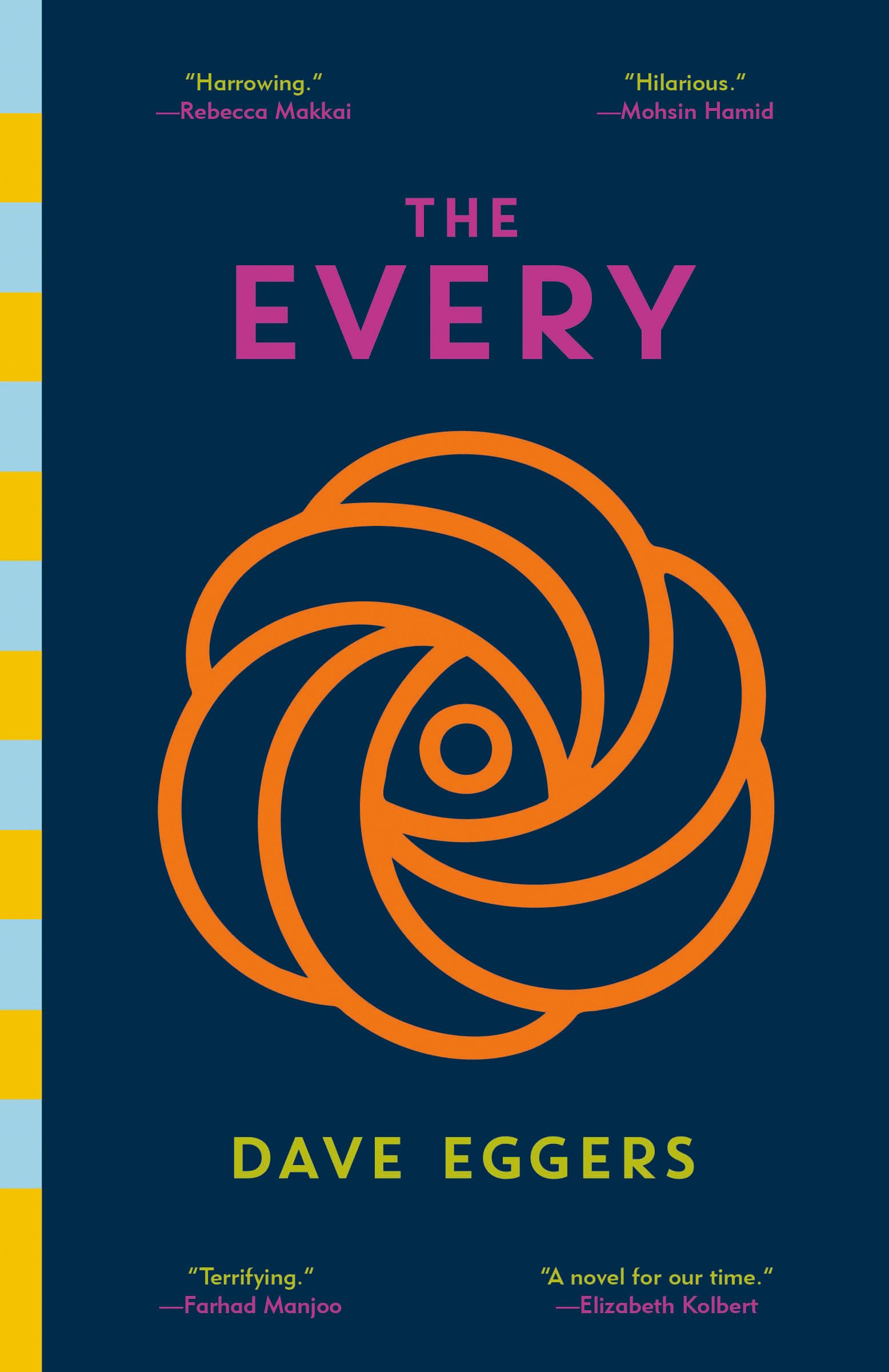 Knopf Doubleday Publishing Group The Every: A Novel