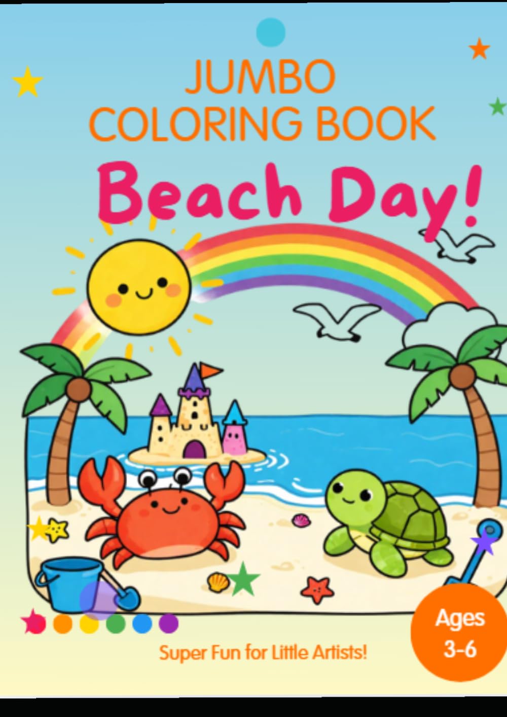 Beach Day Fun!: Large Easy-to-Color Pages for Toddlers and Preschoolers