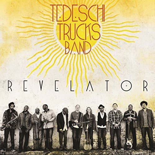 Album Art for Revelator by Tedeschi Trucks Band