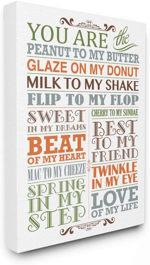 The Kids Room by Stupell You are Peanut to My Butter Typography Canvas Art, 16 x 1.5 x 20, Proudly Made in USA