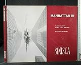Anno Di Pubblicazione: 1990 MANHATTAN IN. Colombo, Spaziani, Orlando. Sinisca.