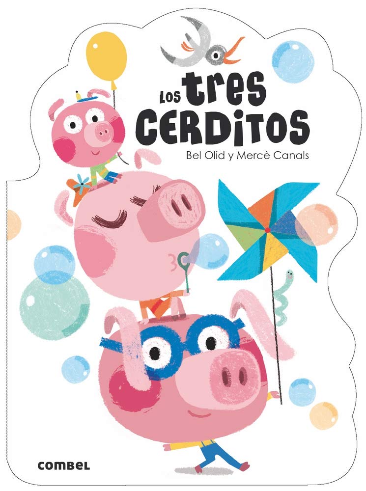 Los Tres Cerditos: 5 (¡qué Te Cuento!)