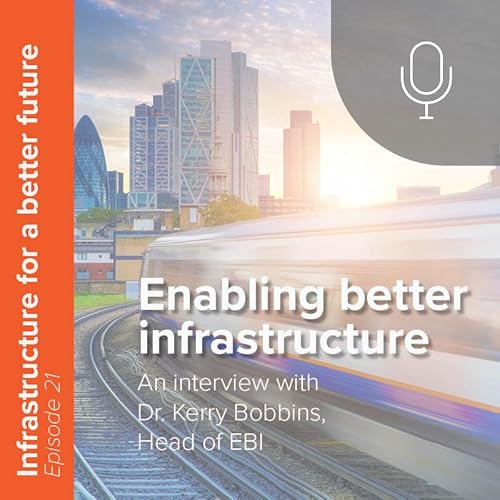 Enabling better infrastructure
