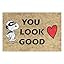 You Look Good