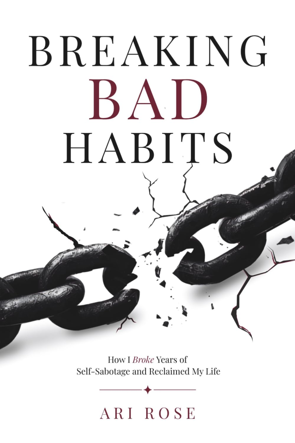 BREAKING BAD HABITS