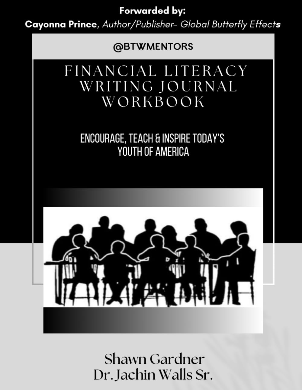 Financial Literacy Writing Journal Workbook: Encourage, Teach & Inspire Today's Youth of America