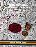 30th Division Summary of Operations in the World War and Terrain Photographs