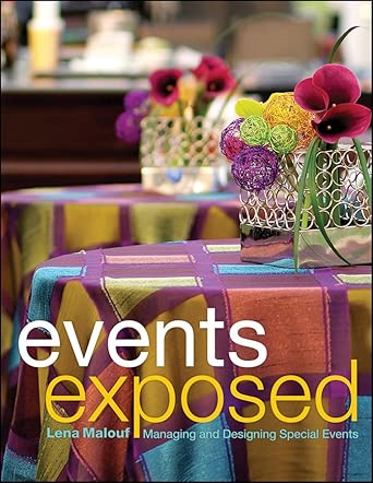 Events Exposed: Managing and Designing Special Events book cover