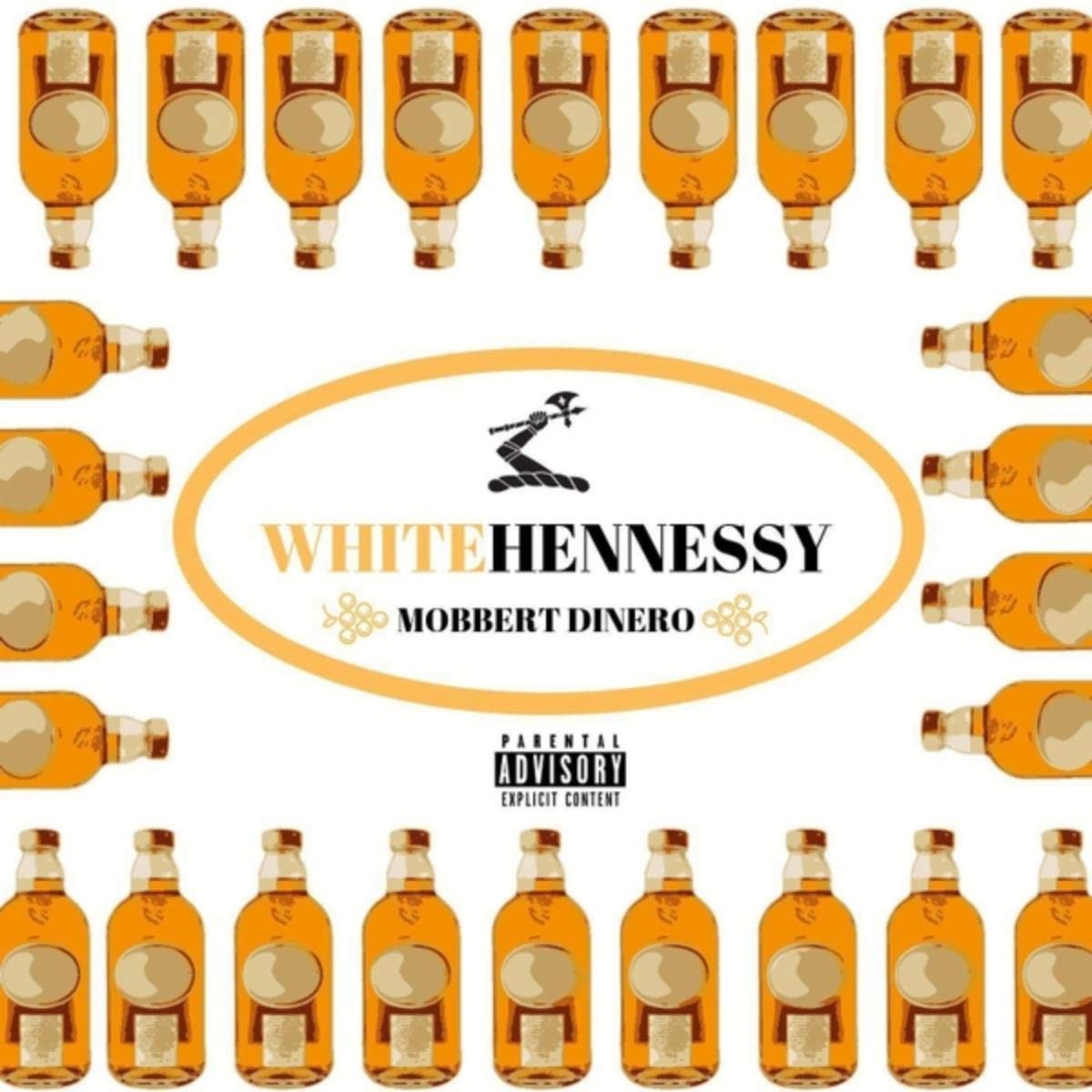 White Hennessy [Explicit]