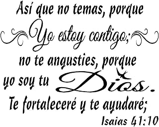 Spanish Wall Decals decorativo para pared yo Soy tu Dios. Isaias 41:10 Mensajes textos biblicos decorativos español Family Quotes for Home Living Room Bedroom15" high x 22.5" Wide