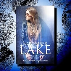 November Lake: Teenage Detective cover art