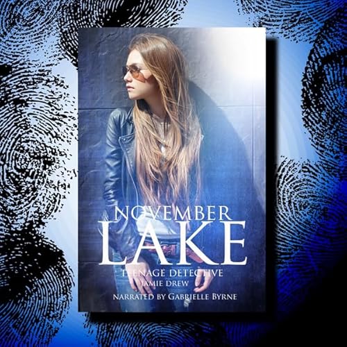 November Lake: Teenage Detective Audiolivro Por Jamie Drew capa