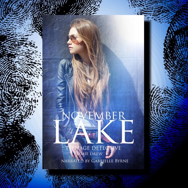 Cover art for November Lake: Teenage Detective: The November Lake Mysteries, Book 2