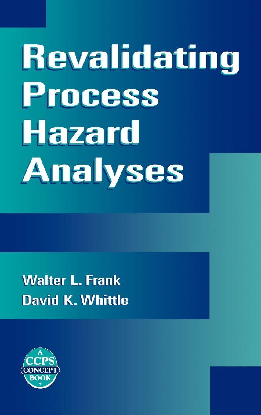 Buy Revalidating Process Hazard Analyses (A CCPS Concept Book) — BookShops.in