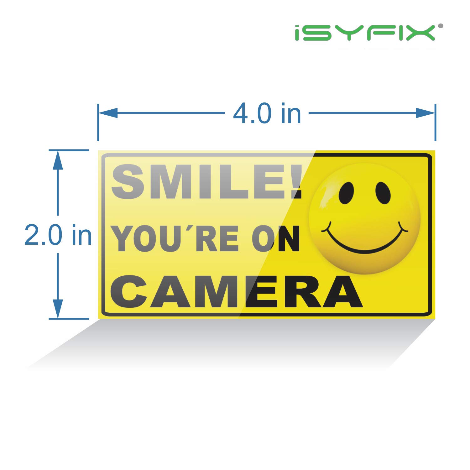iSYFIX Smile You're On Camera Reflective Stickers for Home - 6 Pack 4x2 Inch - UV, Weather, Scratch, Fade Resistance, Security Camera Sign for Home, Business, CCTV