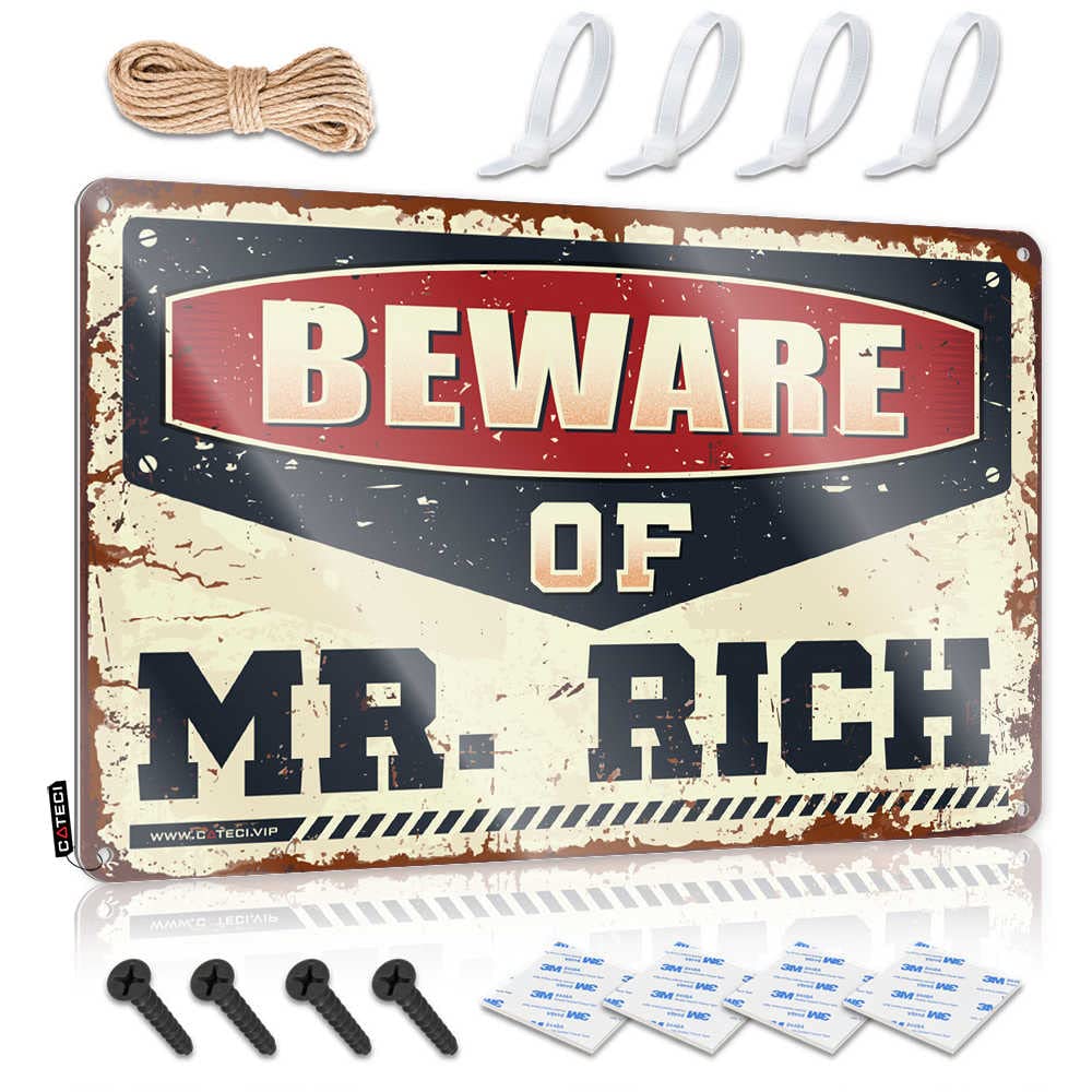 STWNVOITV Bar Posters Beware Of Mr. Rich Sign Bbq Signs Outdoor Metal Home Sign(30X40CM)