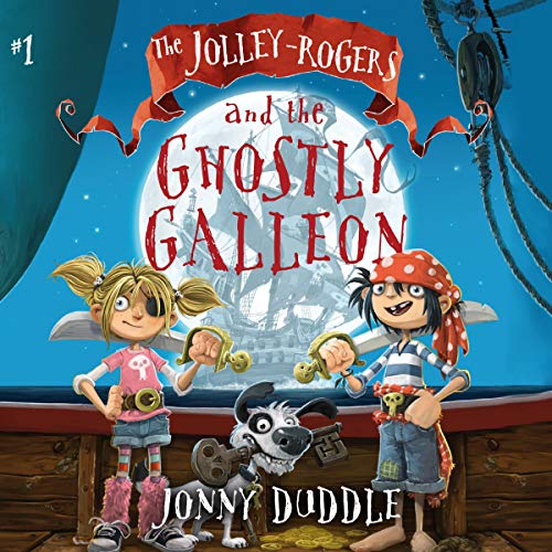 The Jolley-Rogers and the Ghostly Galleon by Jonny Duddle episode artwork