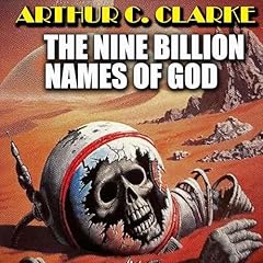 The Nine Billion Names of God Audiolibro Por Arthur C. Clarke arte de portada