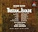 Wagner: Tristan und Isolde
