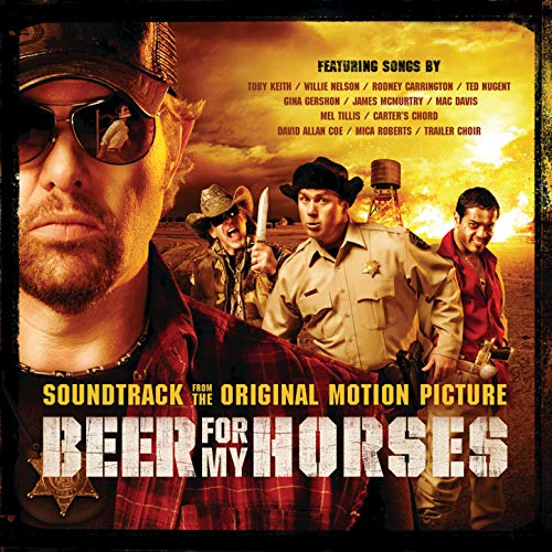 Play Beer for My Horses (Original Motion Picture Soundtrack) by VARIOUS ...