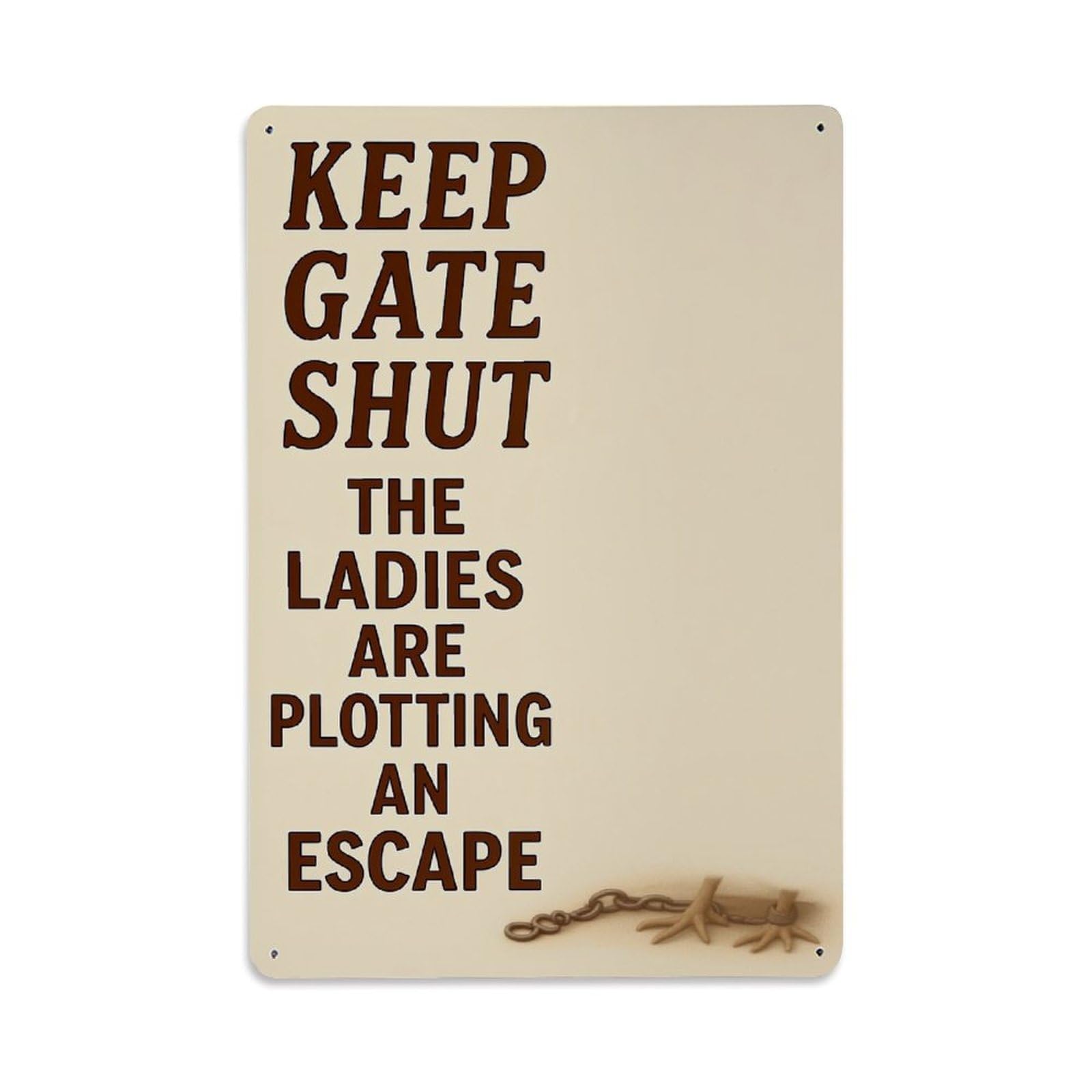 Nestemfo Women's Vintage Keep Gate Shut Plotting Escape Tin Sign Metal Sign, Living Room,Bar, Home, Bedroom Wall Decor,Retro Metal Poster 8X12 Inches