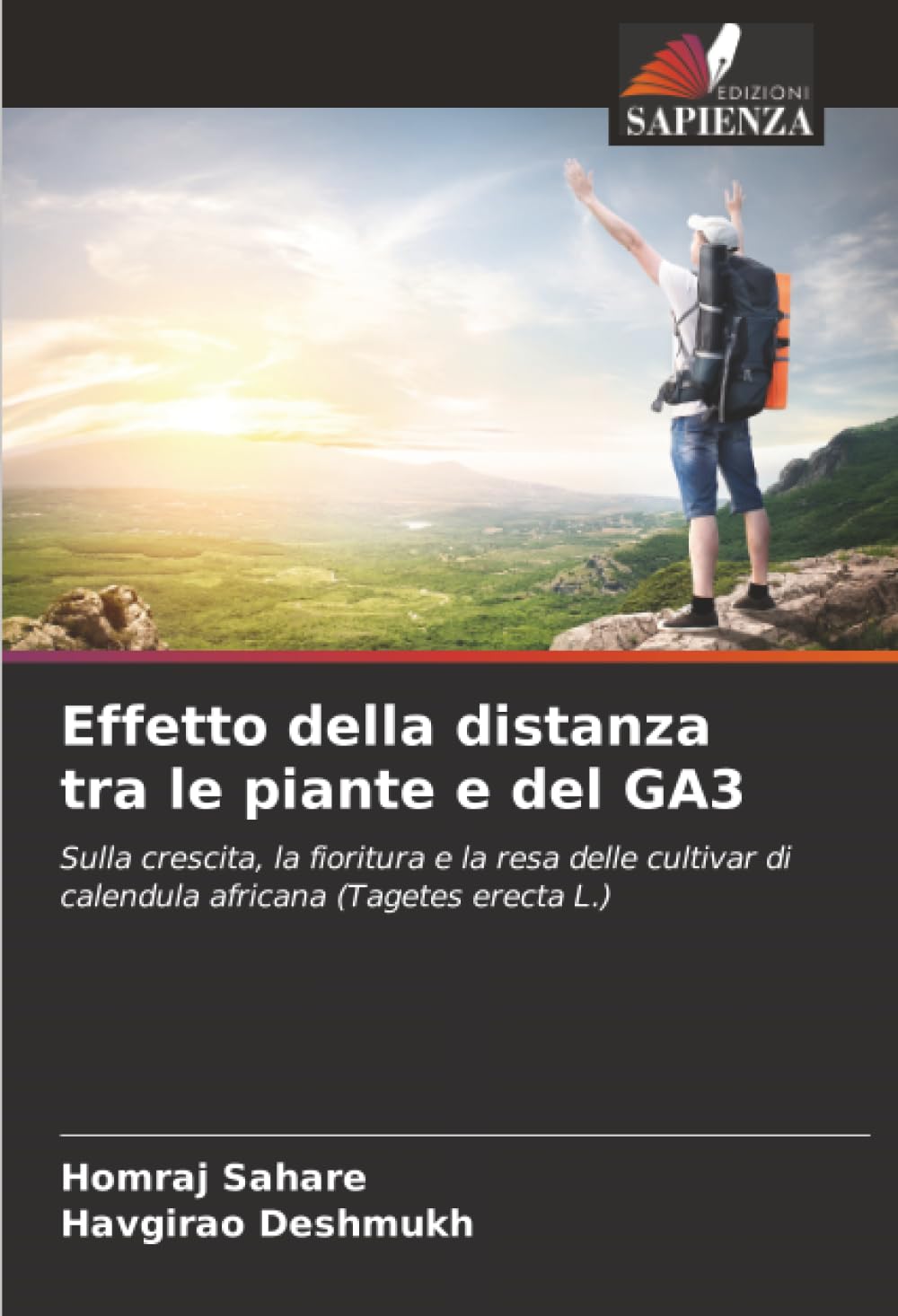 Effetto della distanza tra le piante e del GA3: Sulla crescita, la fioritura e la resa delle cultivar di calendula africana (Tagetes erecta L.)