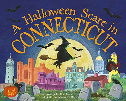 A Halloween Scare in Connecticut (Halloween Scare: Prepare If You Dare)