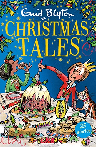 Enid Blyton's Christmas Tales (Enid Blyton Story Collections)