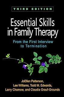 [Essential Skills in Family Therapy] 3rd Edition 2018: [From the First Interview to Termination] Third Edition Paperback