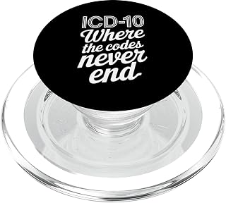 ICD 10 Where The Codes Never End Medical Coding PopSockets PopGrip for MagSafe