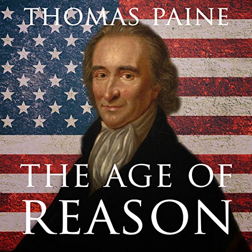 Amazon the age of reason audible audio edition thomas paine