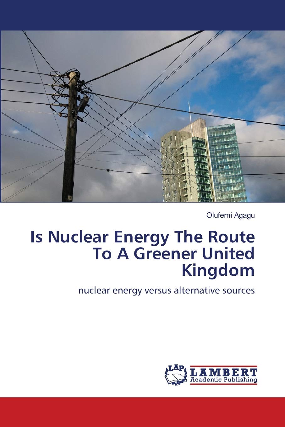 Is Nuclear Energy The Route To A Greener United Kingdom