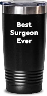 Funny Surgeon Gifts from Men for Best Surgeon Ever Tumbler, Birthday Unique Presents for Surgeon Friends Coworkers Family